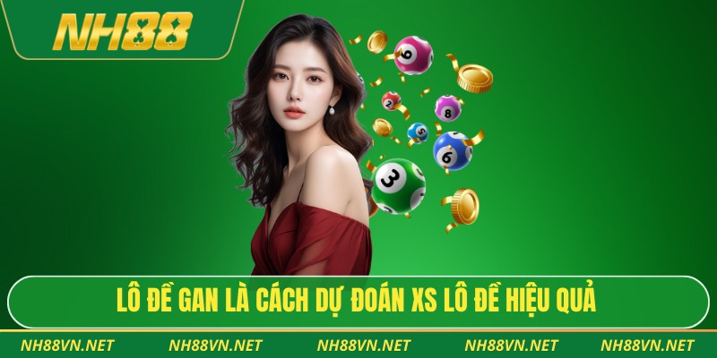 Lô đề gan là cách dự đoán XS lô đề hiệu quả