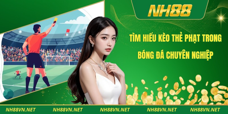 Kèo thẻ phạt